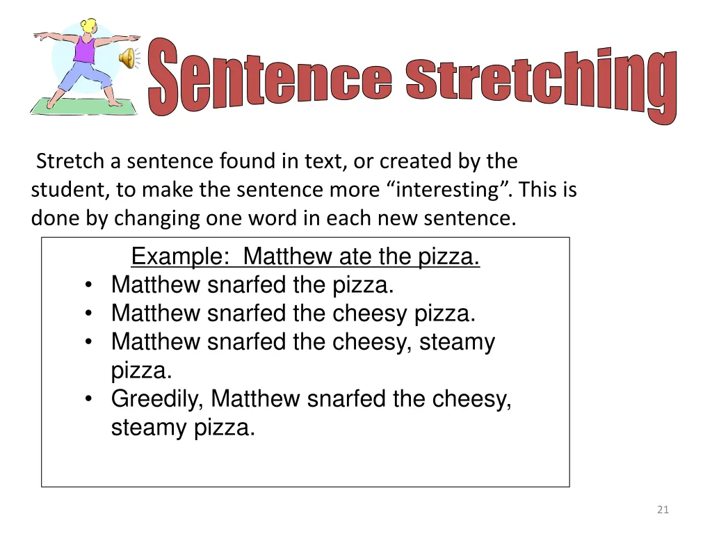 sentence stretching