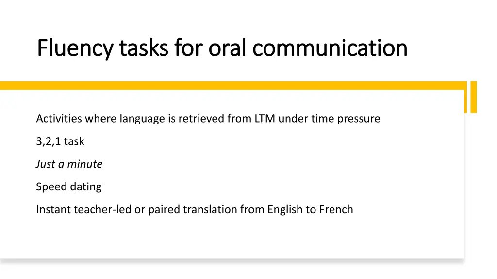 fluency tasks for oral communication fluency