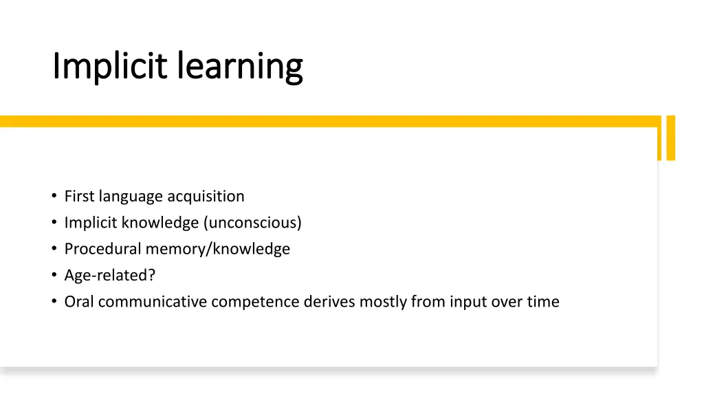 implicit learning implicit learning