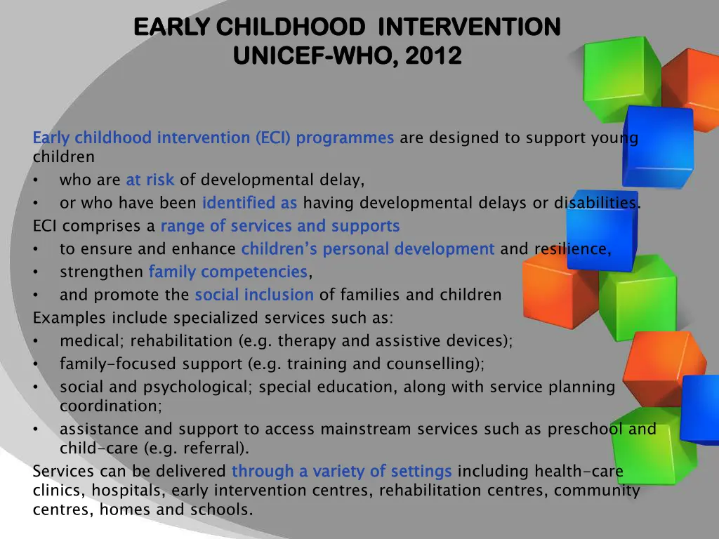 early childhood early childhood intervention