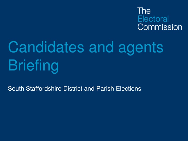 candidates and agents briefing