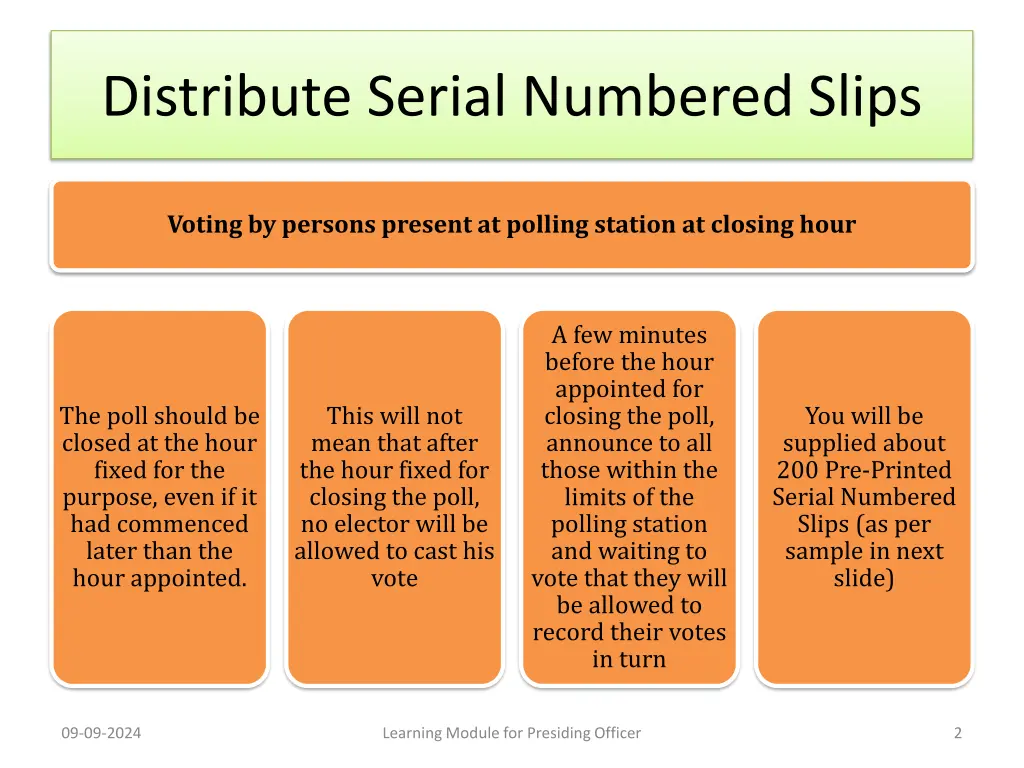 distribute serial numbered slips