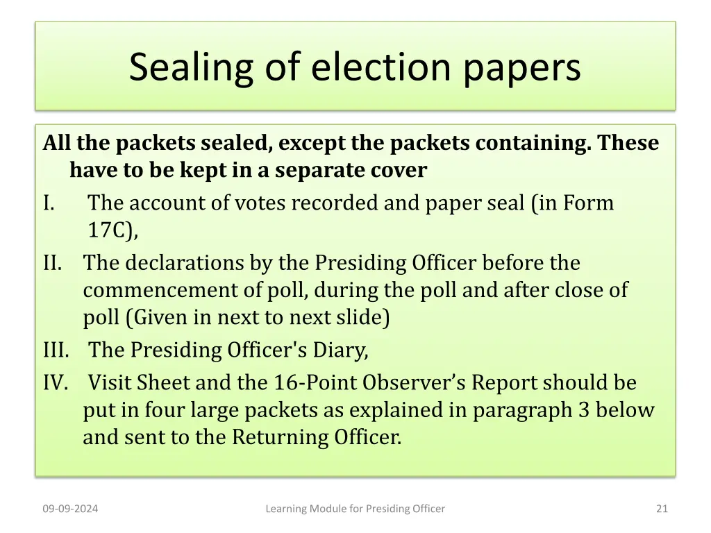 sealing of election papers