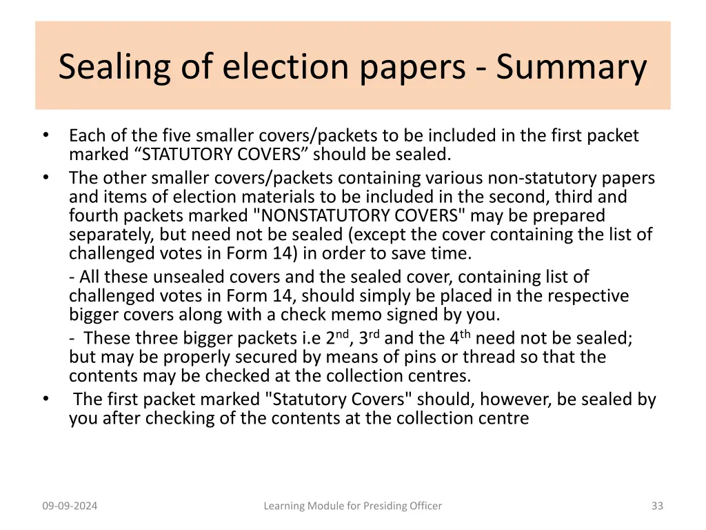 sealing of election papers summary