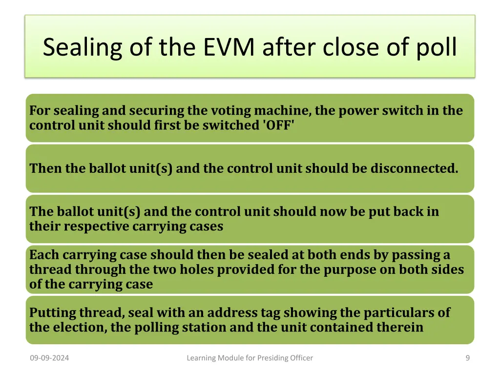 sealing of the evm after close of poll