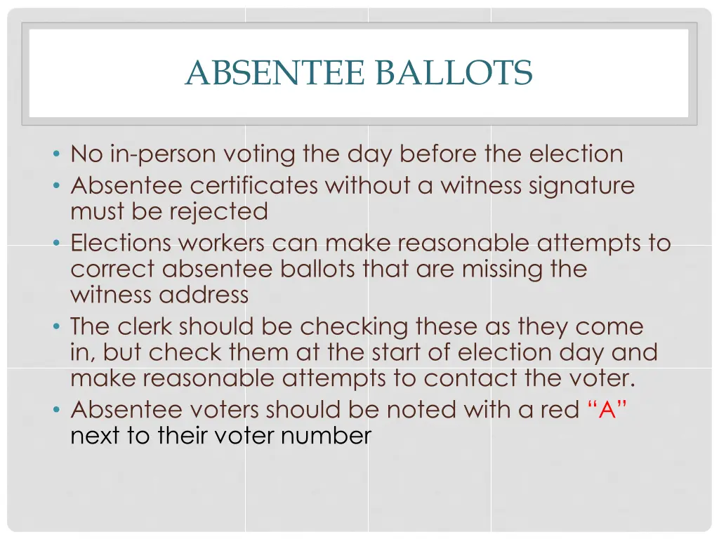 absentee ballots