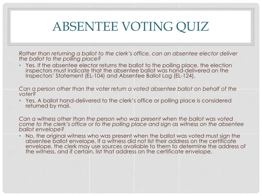 absentee voting quiz