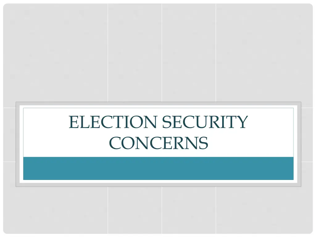 election security concerns