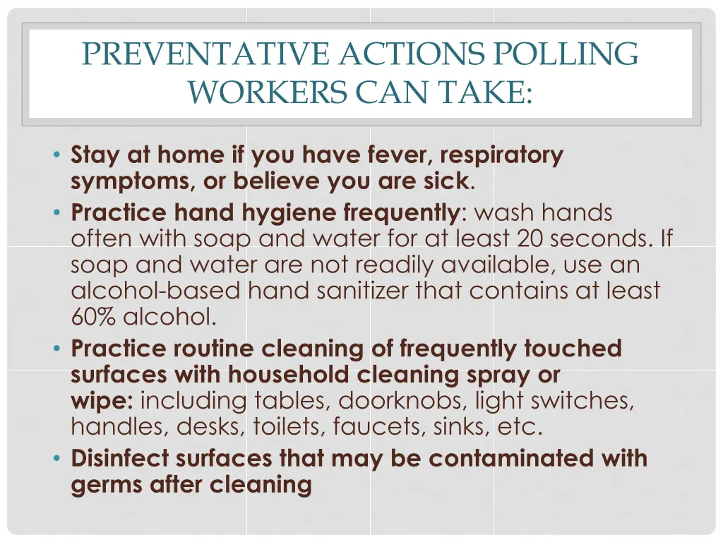 preventative actions polling workers can take