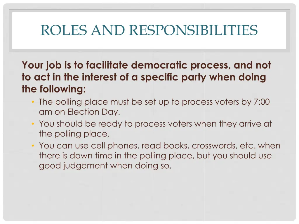 roles and responsibilities