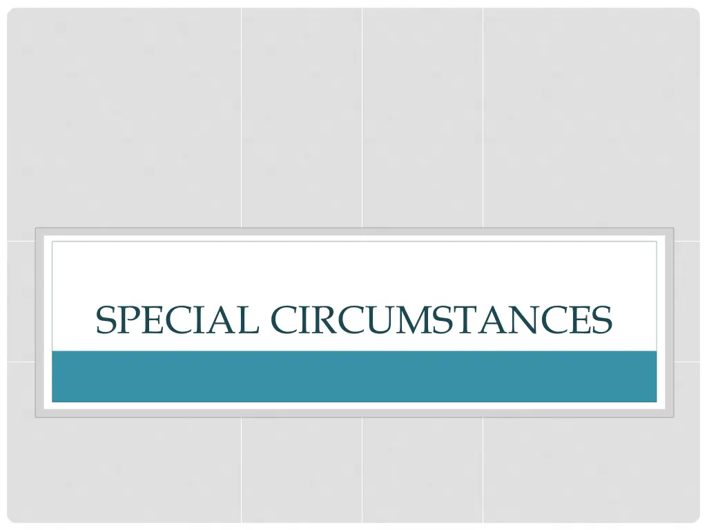 special circumstances