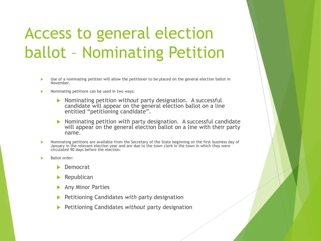 access to general election ballot nominating