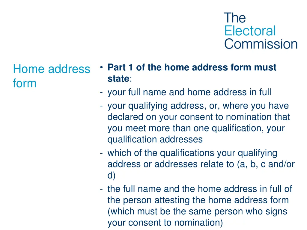 part 1 of the home address form must state your