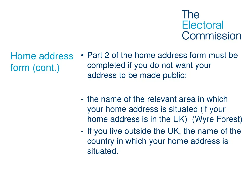 part 2 of the home address form must be completed