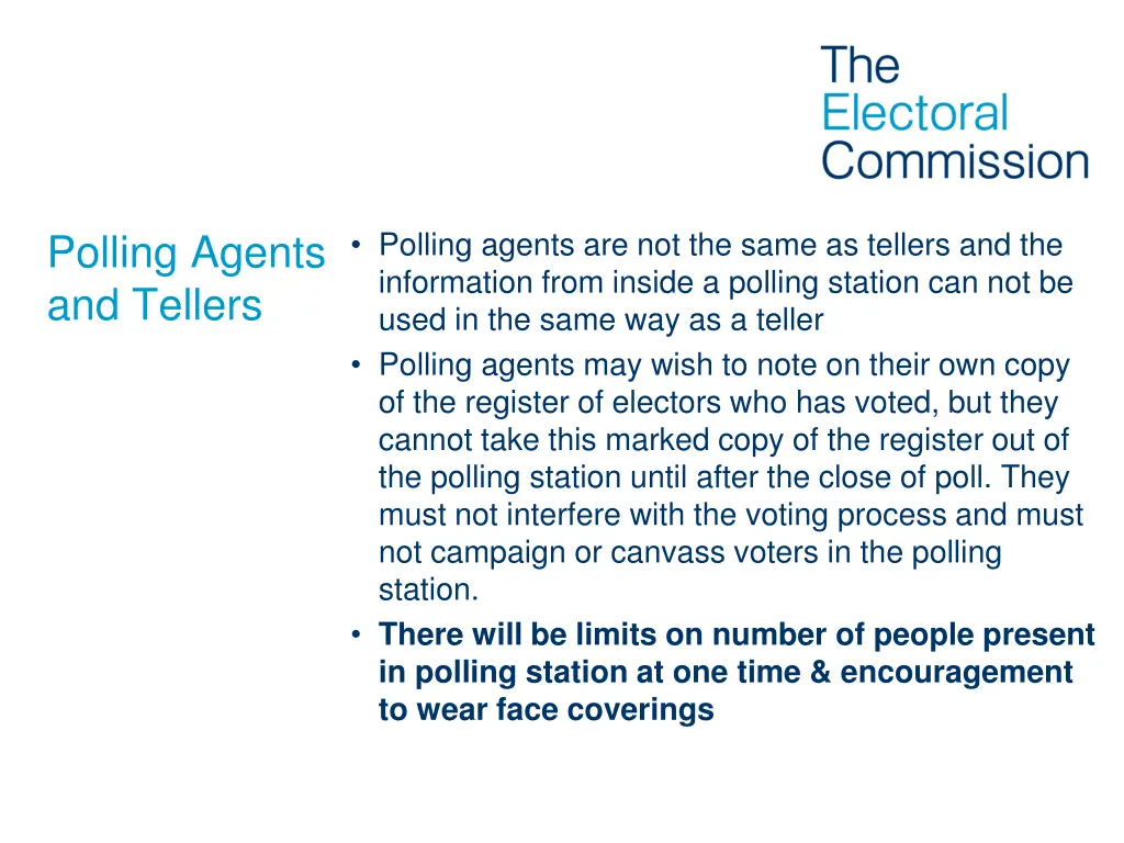 polling agents are not the same as tellers