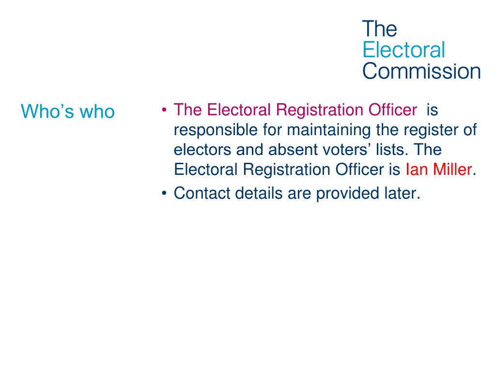 the electoral registration officer is responsible