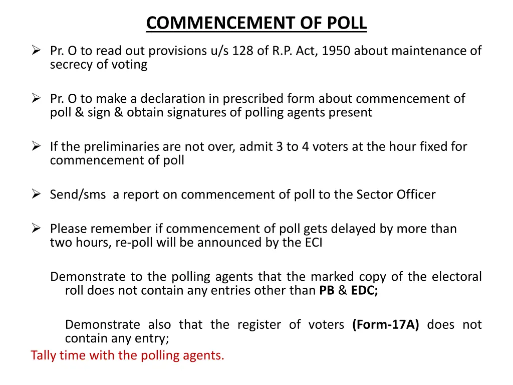 commencement of poll