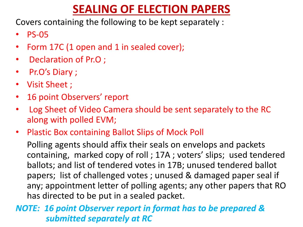 sealing of election papers covers containing