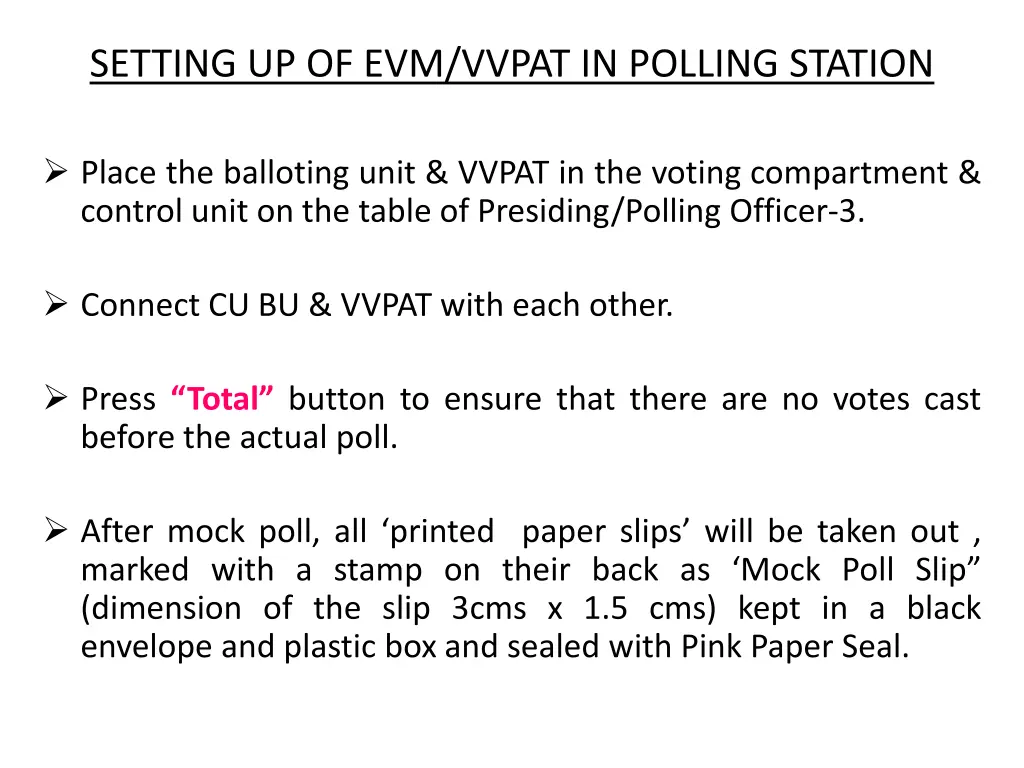 setting up of evm vvpat in polling station