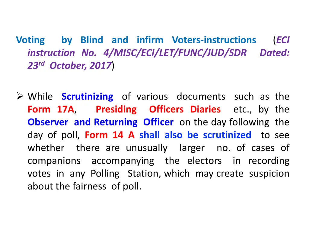 voting by blind and infirm voters instructions 1