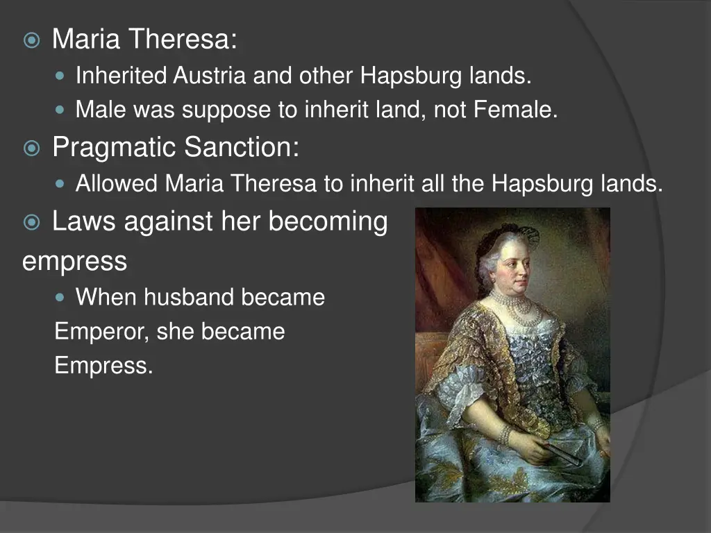 maria theresa inherited austria and other