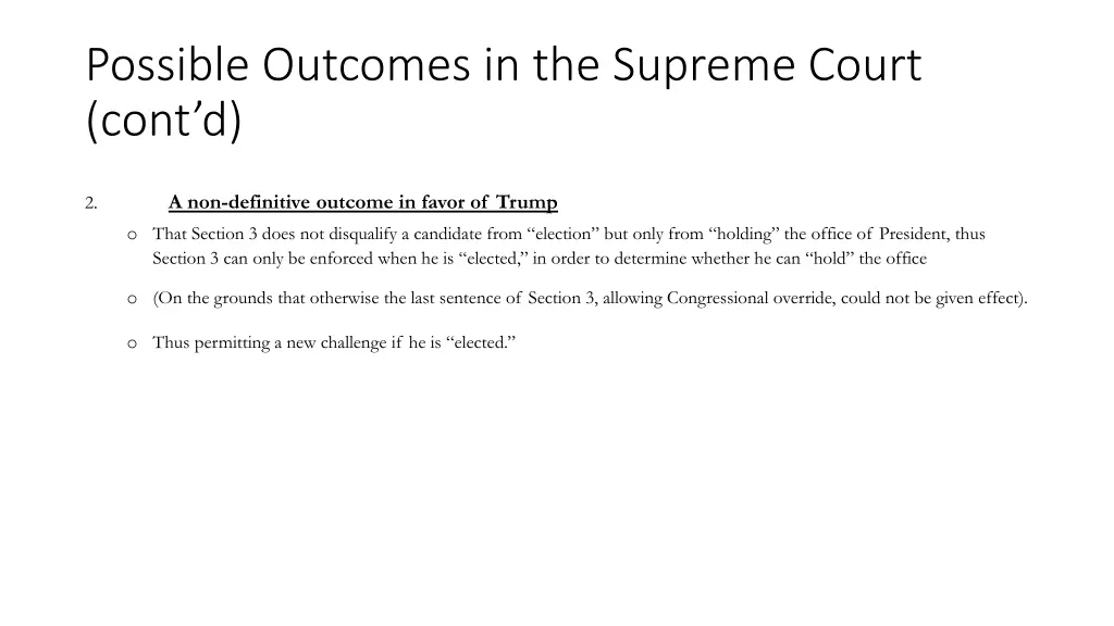 possible outcomes in the supreme court cont d