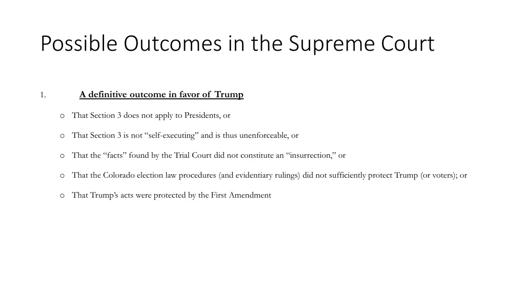 possible outcomes in the supreme court