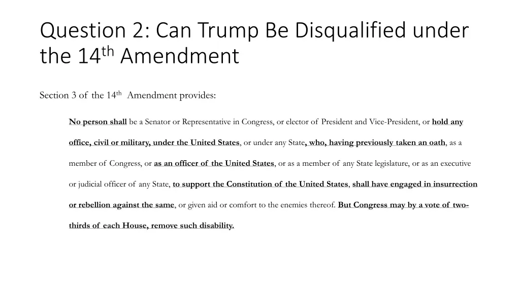 question 2 can trump be disqualified under