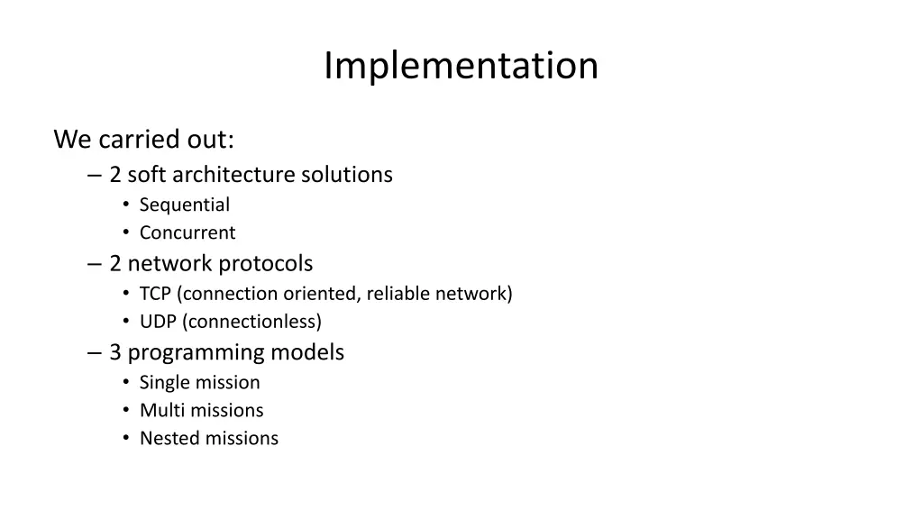 implementation