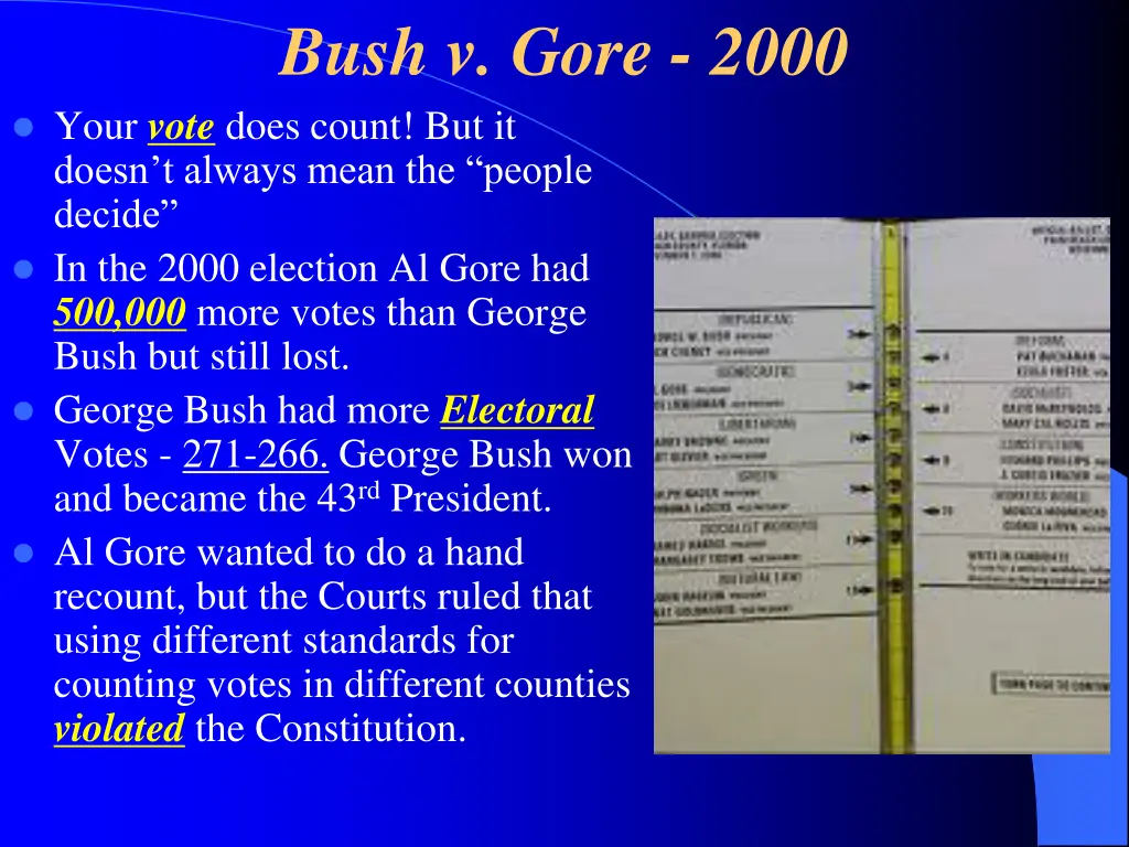 bush v gore 2000 your vote does count