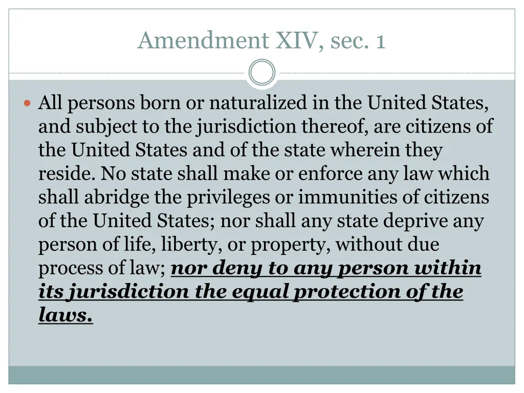 amendment xiv sec 1 1