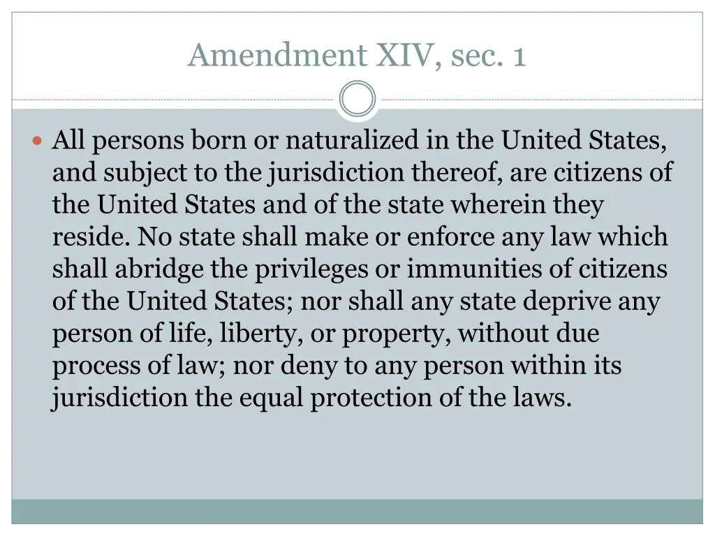 amendment xiv sec 1