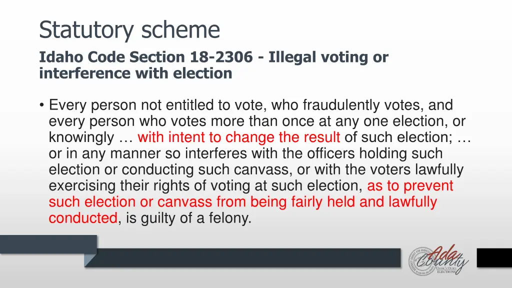 statutory scheme idaho code section 18 2306