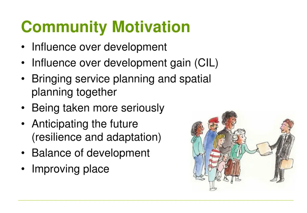 community motivation influence over development