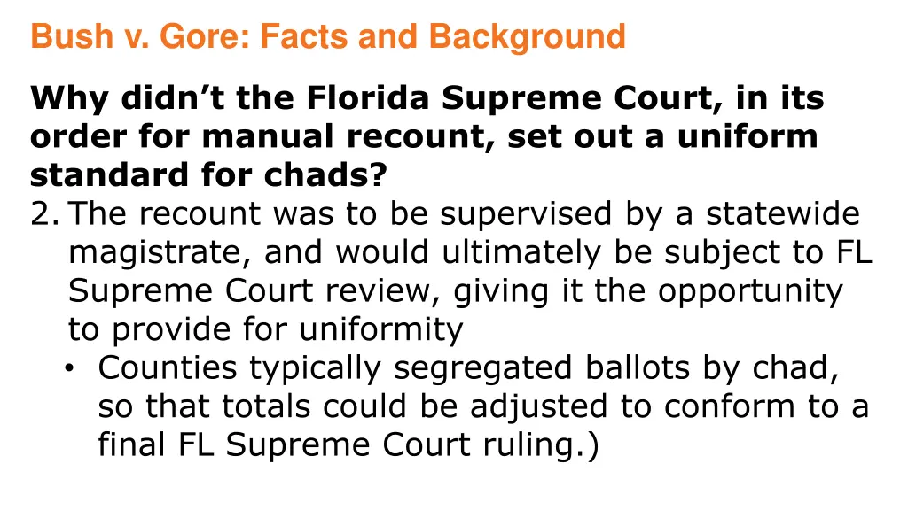 bush v gore facts and background 12