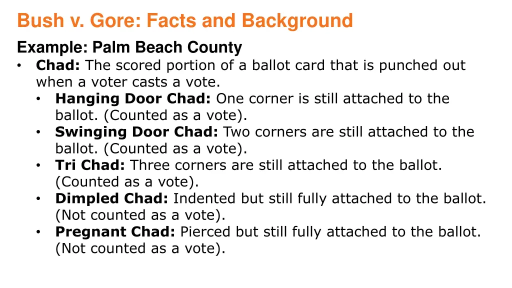 bush v gore facts and background 9