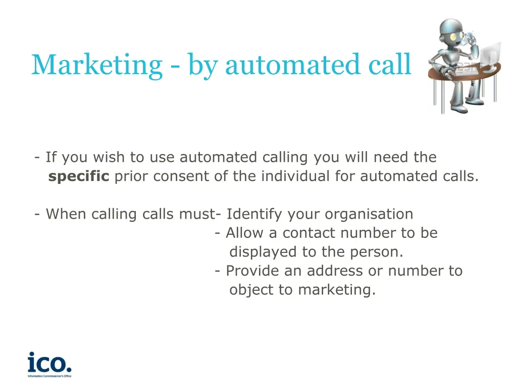 marketing by automated call