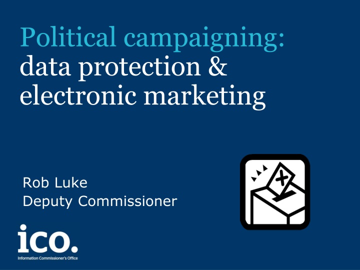 political campaigning data protection electronic