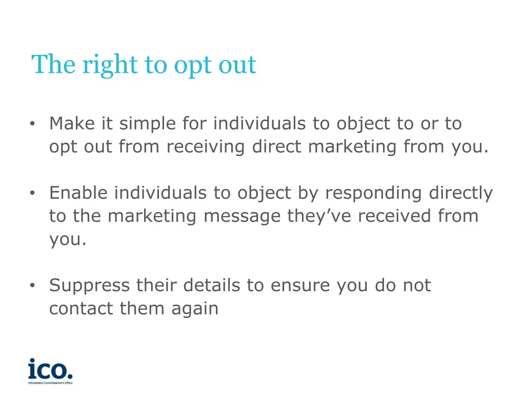 the right to opt out