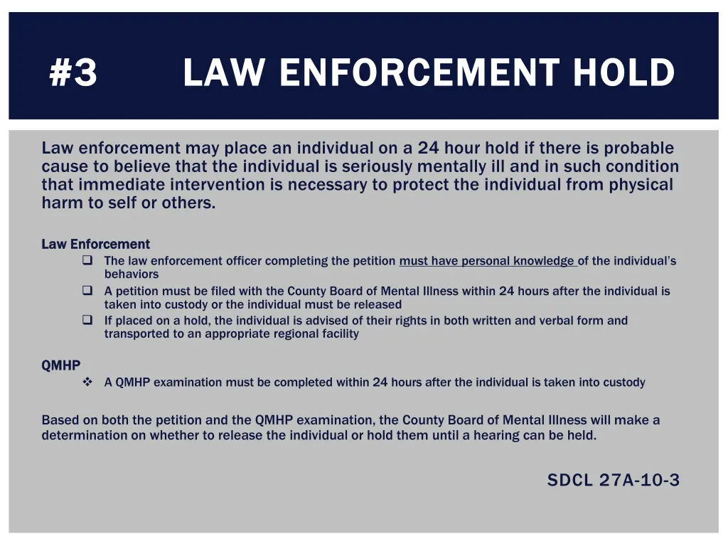 3 law enforcement hold 3 law enforcement hold