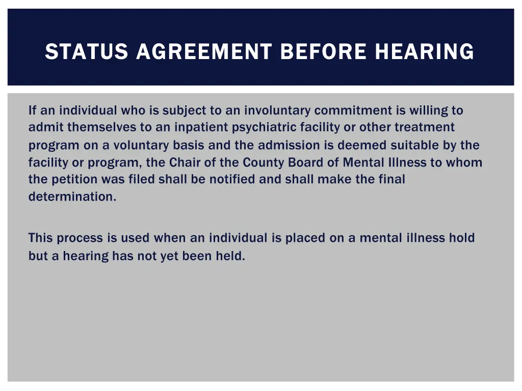 status agreement before hearing status agreement