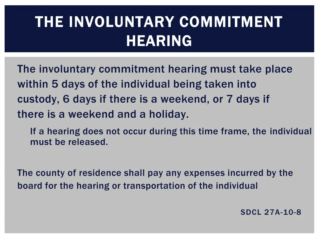 the involuntary commitment the involuntary