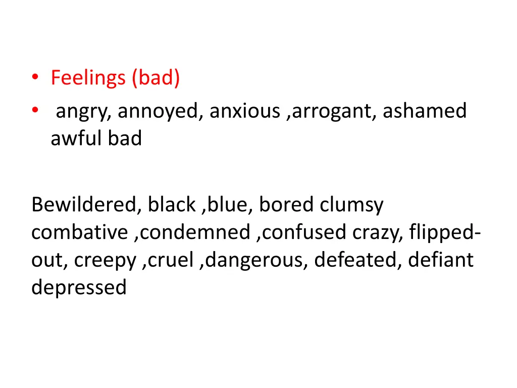 feelings bad angry annoyed anxious arrogant