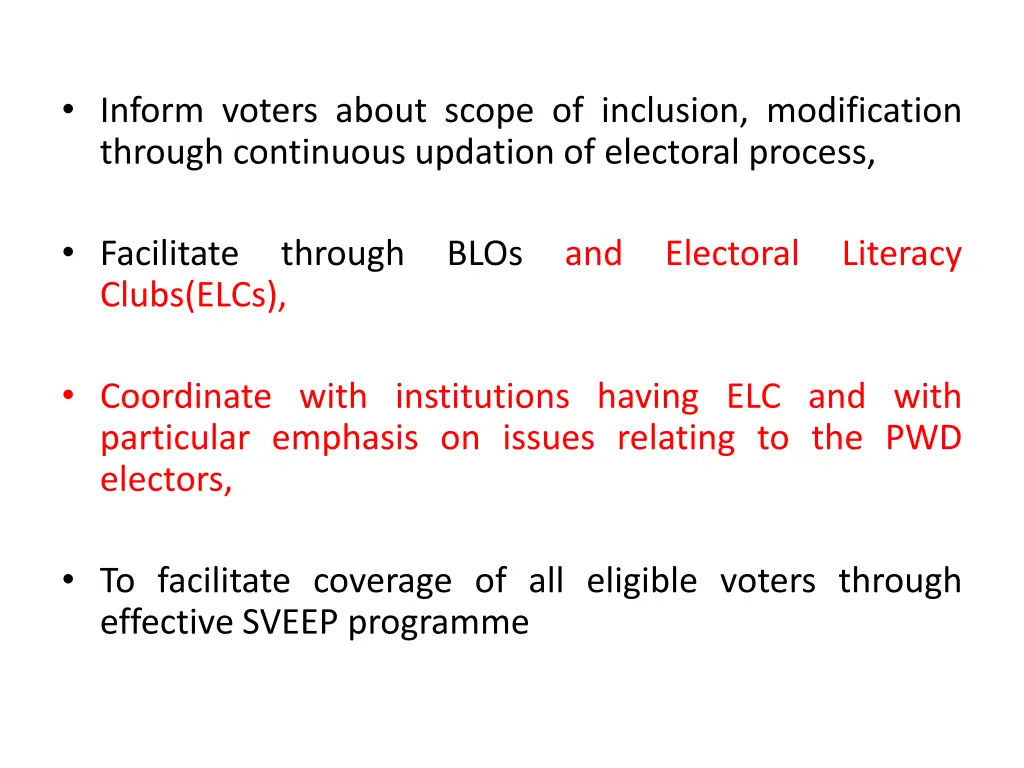 inform voters about scope of inclusion