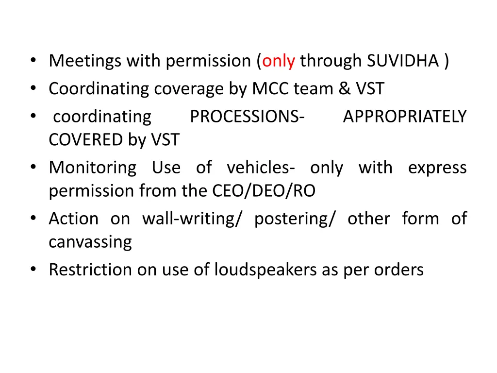 meetings with permission only through suvidha