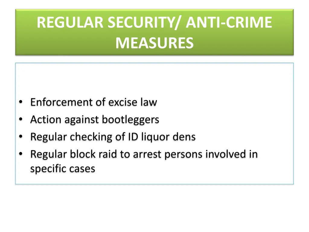 regular security anti crime measures