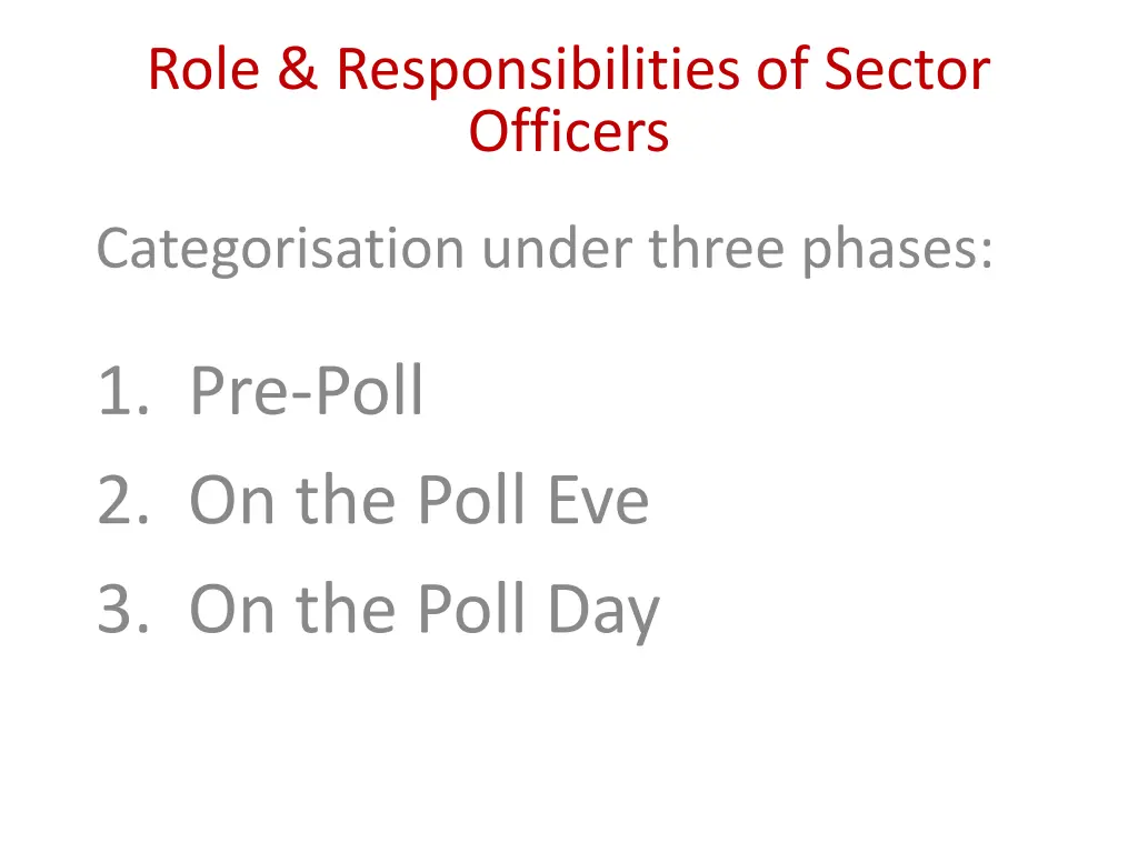 role responsibilities of sector officers