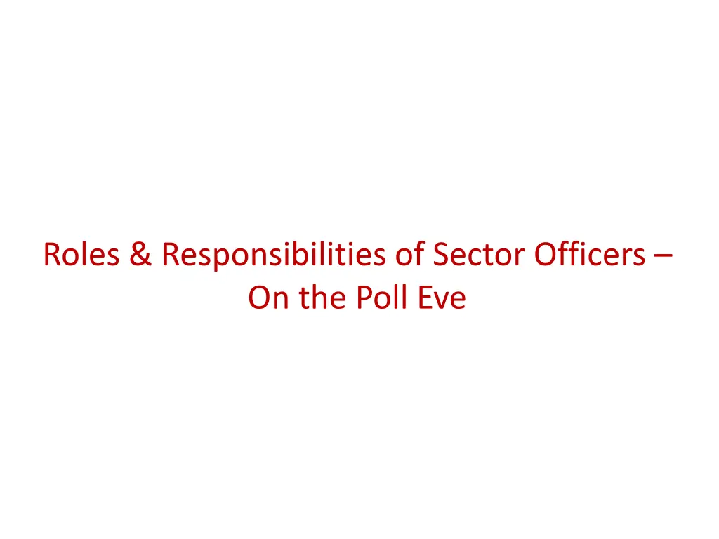 roles responsibilities of sector officers 1