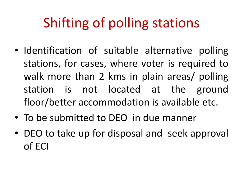 shifting of polling stations