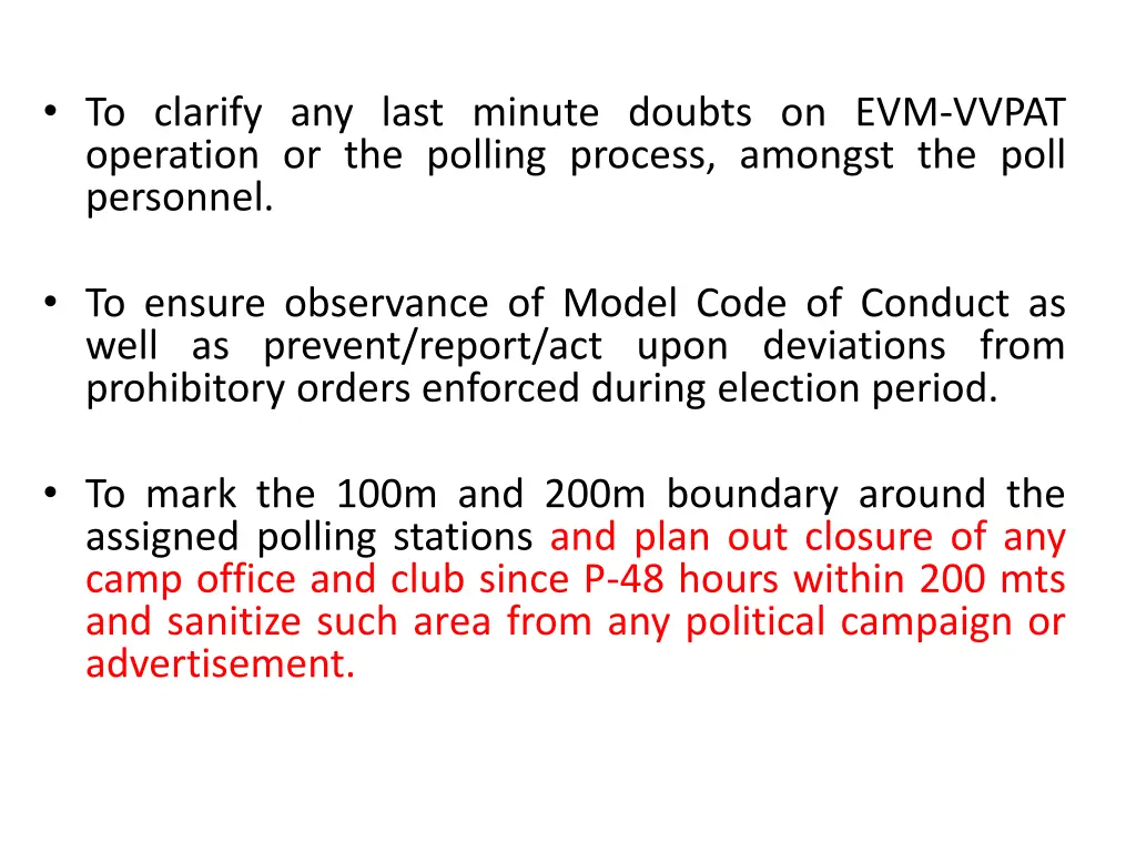 to clarify any last minute doubts on evm vvpat